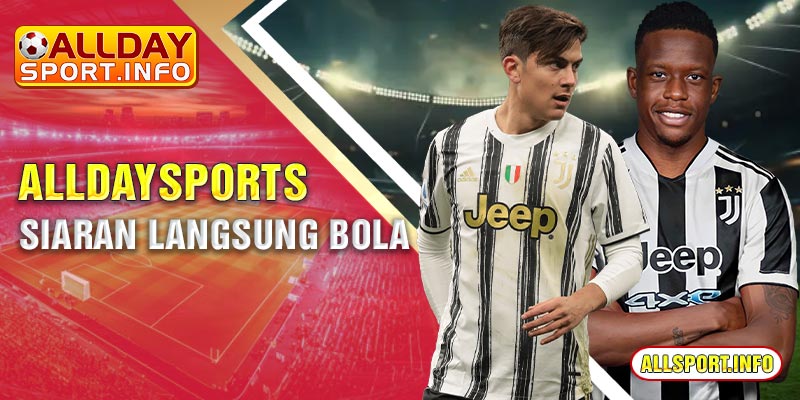 Alldaysports siaran langsung bola